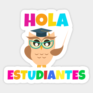 Hola Estudiantes Sticker